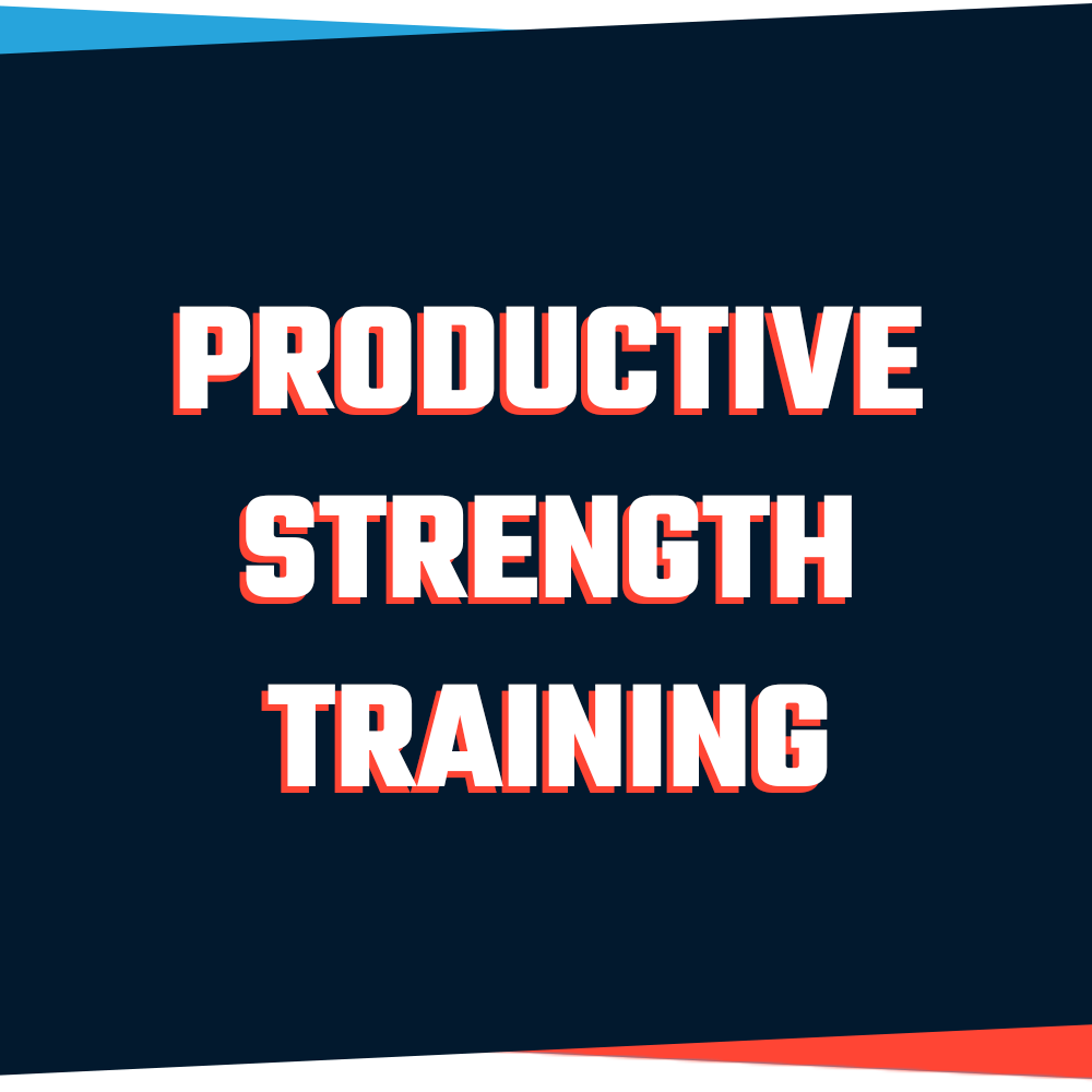 productive-strength-training-strength-and-conditioning-education