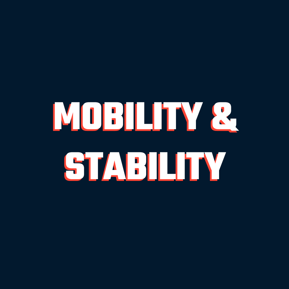 Mobility and Stability Strength and Conditioning Education