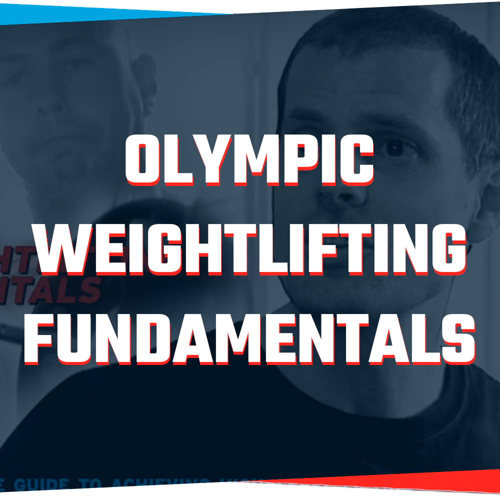 Olympic Weightlifting Fundamentals