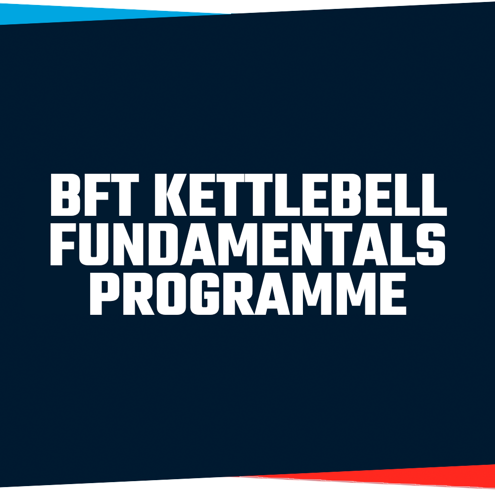 BFT Kettlebell Fundamentals Program