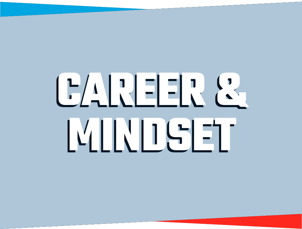 Career & Mindset