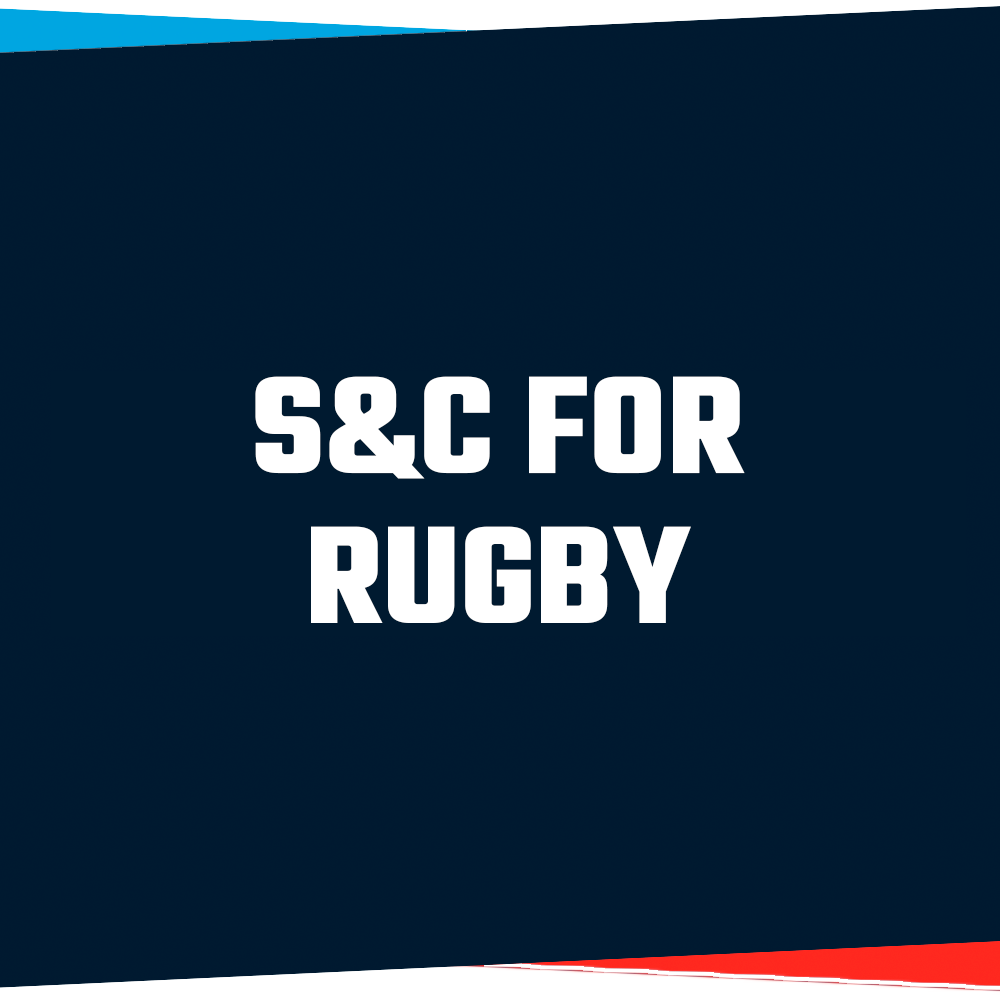 S&C for Rugby